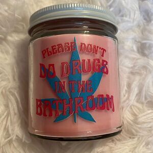 *NIB* ‘Please Don’t Do Drugs In The Bathroom’ Peony Scented Candle